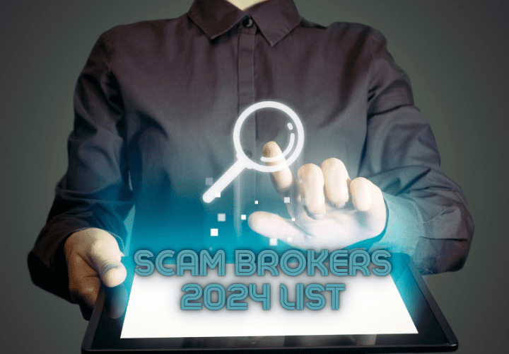 Scam Brokers 2024 List